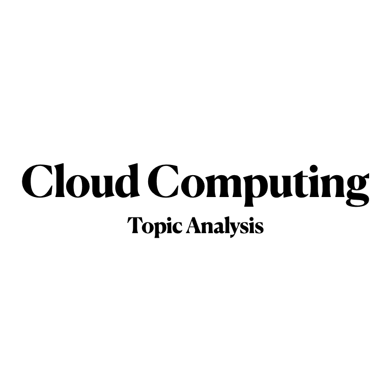 Topic Analysis - Cloud Computing