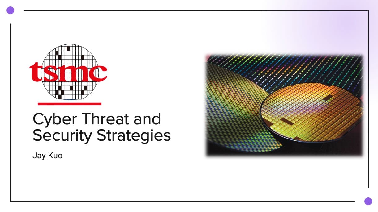 Cyber Threat and Security Strategies of TSMC